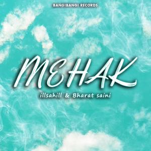 Mehak (feat. Bharat Saini)