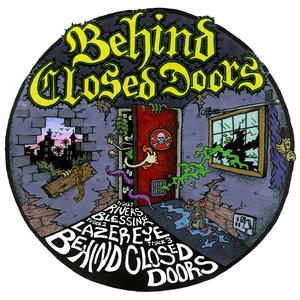 Behind Closed Doors
