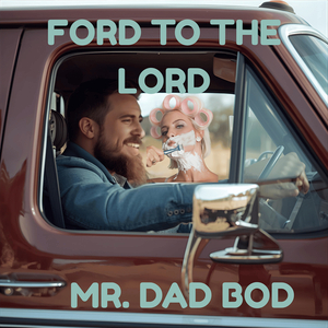 Ford to the Lord