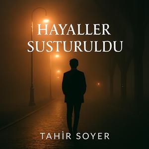 Hayaller Susturuldu