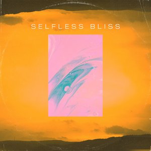 Selfless Bliss