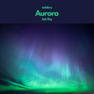 Aurora (feat. Jah Sky)