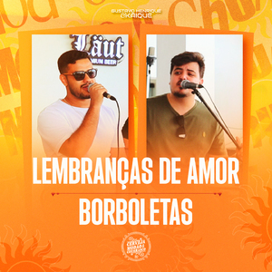 Lembranças de Amor / Borboletas (Cerveja, Modão e Churrasco, Ao Vivo)