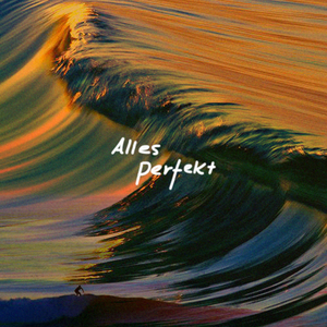 Alles Perfekt