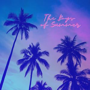 The Boys of Summer