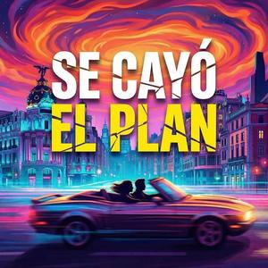 Se cayó el plan