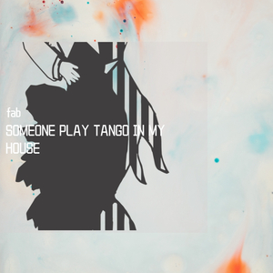 A tango in my room - 2020:3:20 下午10.09