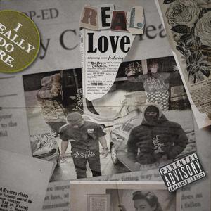 Real Love (feat. Yung DNC, Big Zo frm da Dirty, Big Yeech, Carabu & Nuages)