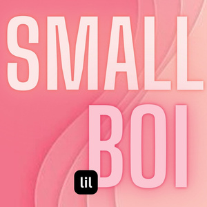 Small Lil Boi