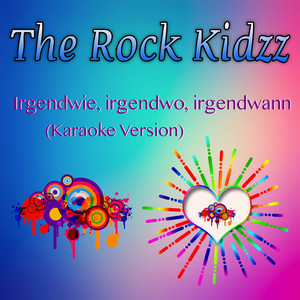 Irgendwie, irgendwo, irgendwann (Karaoke Version)