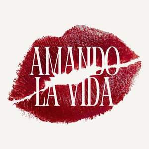 Amando la vida