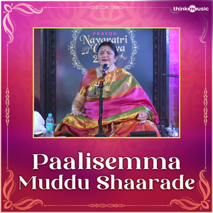 Paalisemma Muddu Shaarade (From"Prayog Navaratri Utsava 2022")