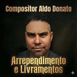 Arrependimento e Livramentos