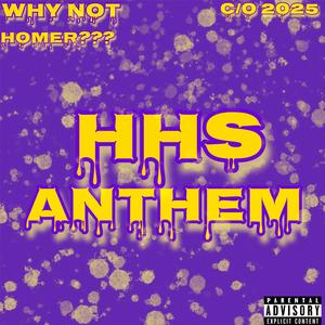 HHS anthem (feat. Hoodrich tuman)