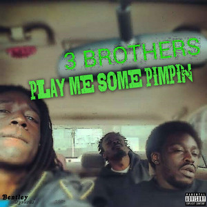 Play Me Some Pimpin