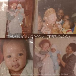 Thanking You (Tebogo)