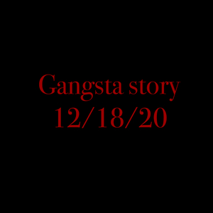 Gangsta Story