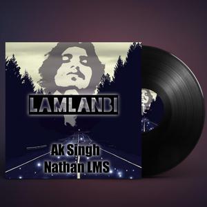 Lamlanbi (feat. Ak Singh)