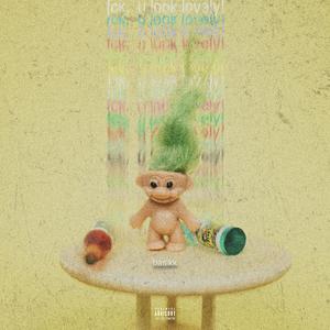 fck, u look lovely! (p. ocean)