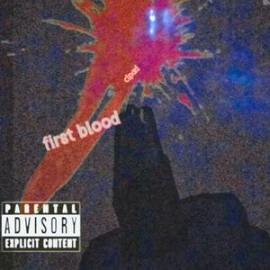 First Blood （freestyle）