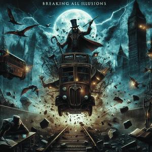 Breaking all illussions