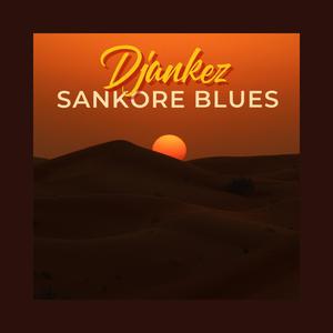 Sankore Blues