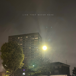 Like They Never have