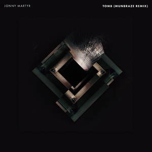 Tomb (Munbraze Remix)