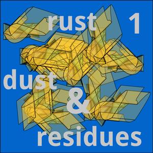 Residualism (Excerpt from a Catalogue of Residues)