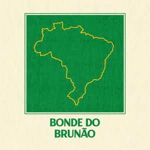 Bonde do Brunão