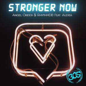 Stronger Now (feat. Alexea) (Angel Order Instrumental)