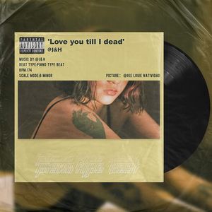 @J&H [Free] 'Love you till I dead' Piano 174 Bm