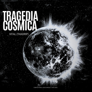 Tragedia Cosmica