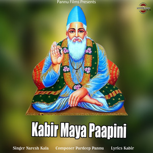 Kabir Maya Paapini