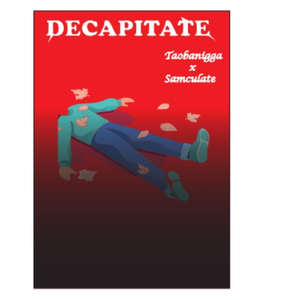Decapitate (feat. Samculate)