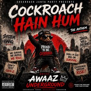 Cockroach Hain Hum