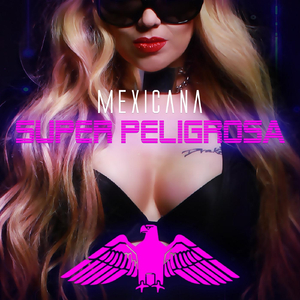 Super Peligrosa