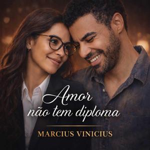 Amor Não Tem Diploma