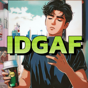 IDGAF(Prod by DarutoBeatz)