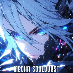 Mecha Soulburst
