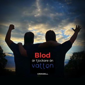 Blod är tjockare än vatten