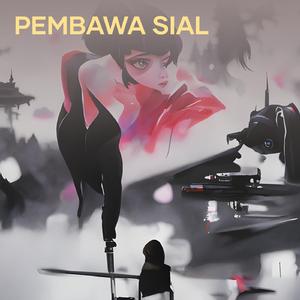 Pembawa Sial