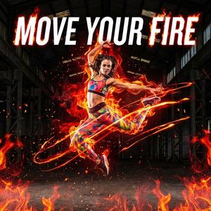 Zumba (Move Your Fire)