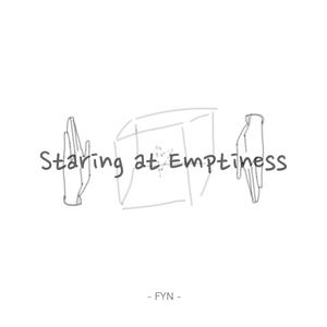 Staring at Emptiness