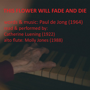 This Flower Will Fade and Die (Instrumental)