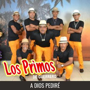 A Dios Pediré