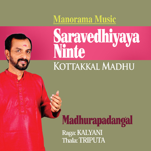 Saravedhiyaya Ninte (From "Madhurapadangal")