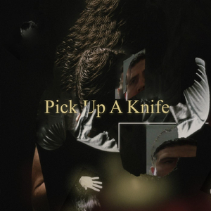 Pick up a Knife