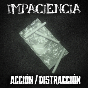 Acción / Distracción