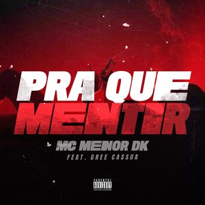 Pra Que Mentir (feat. Gree Cassua)